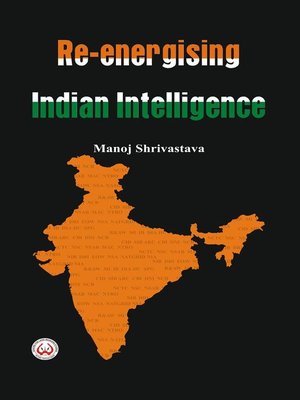 cover image of Re-Energising Indian Intelligence